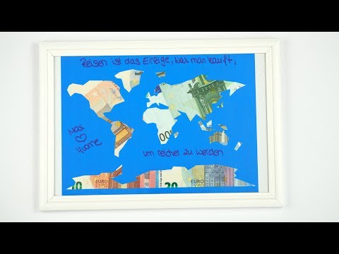 Video-Vorschau: Weltkarte aus Geld basteln — mit Vorlage zum Ausdrucken